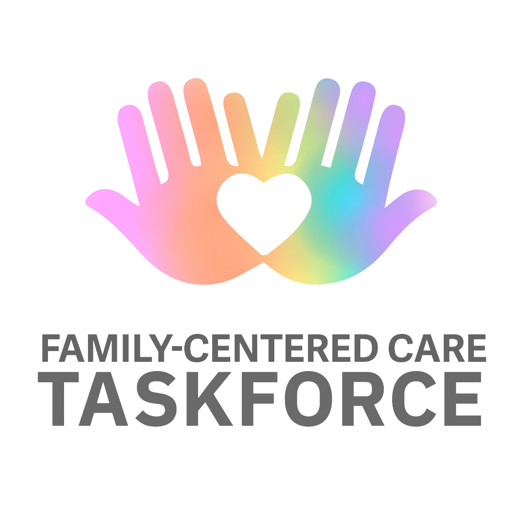 Family-Centered Care Taskforce