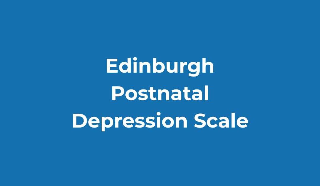 Edinburgh Postnatal Depression Scale