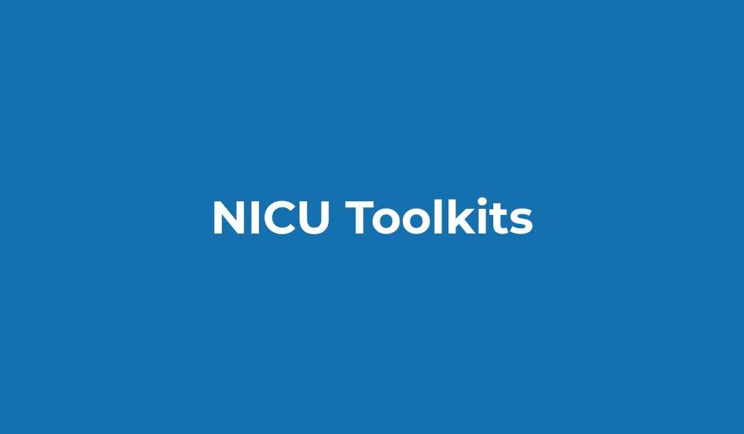 NICU Toolkits